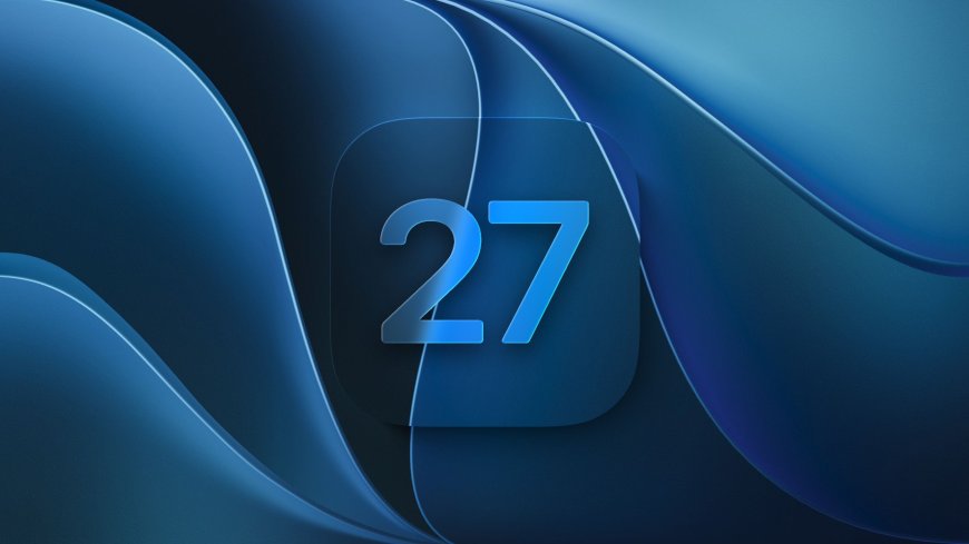 iOS 27 Is Here: Four Features That Actually Make the iPhone Better